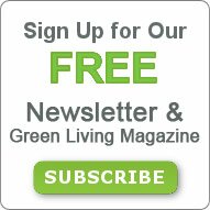 Subscribe to the Green Living Show's newsletter and Green Living Magazine